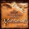 The secret Universal Mind MeditationII.jpg