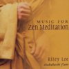 Riley Lee - Music for Zen Meditation - Cover.jpg