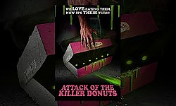 Attack of the Killer Donuts